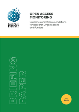 OPEN ACCESS MONITORING Guidelines and Recommendations for Research Organisations and Funders