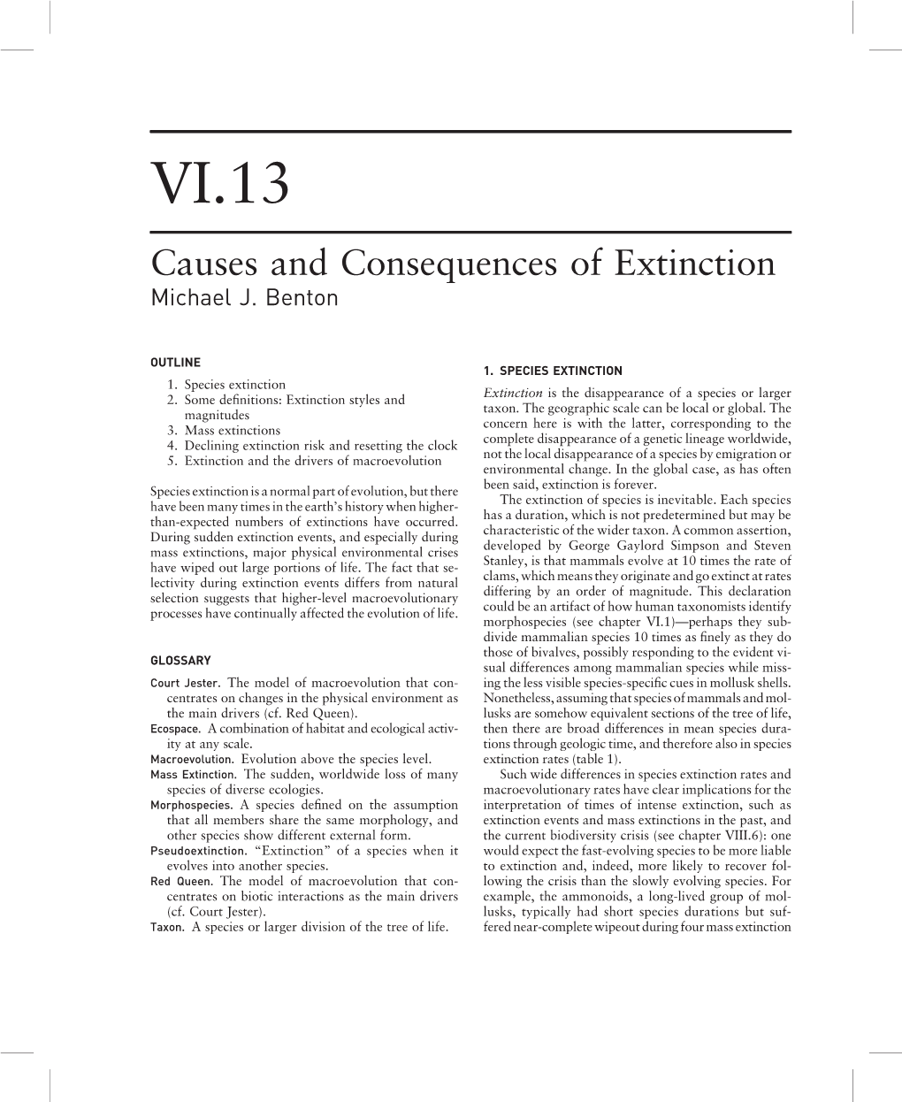 VI.13 Causes and Consequences of Extinction Michael J