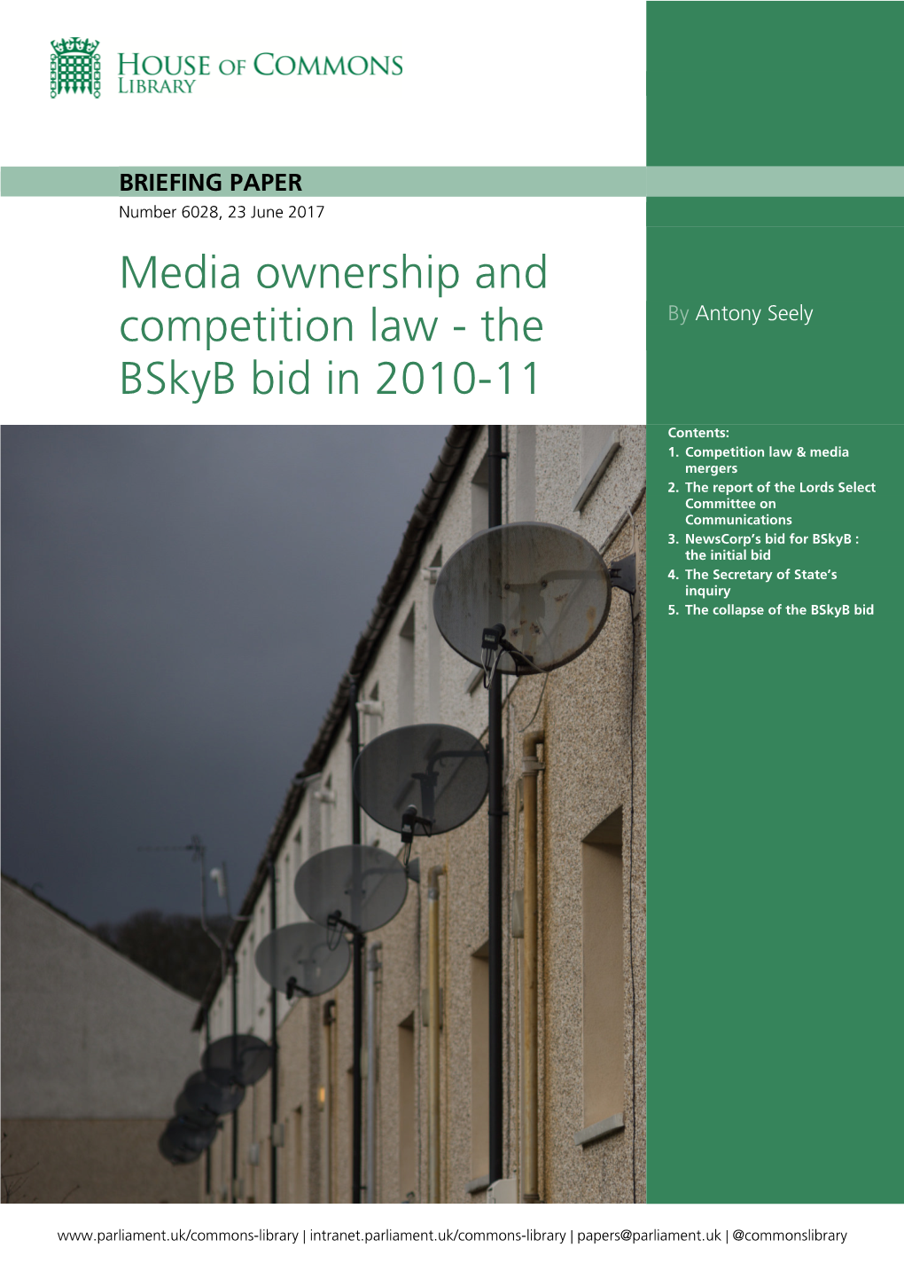 Media Ownership and Competition Law - the Bskyb Bid in 2010-11