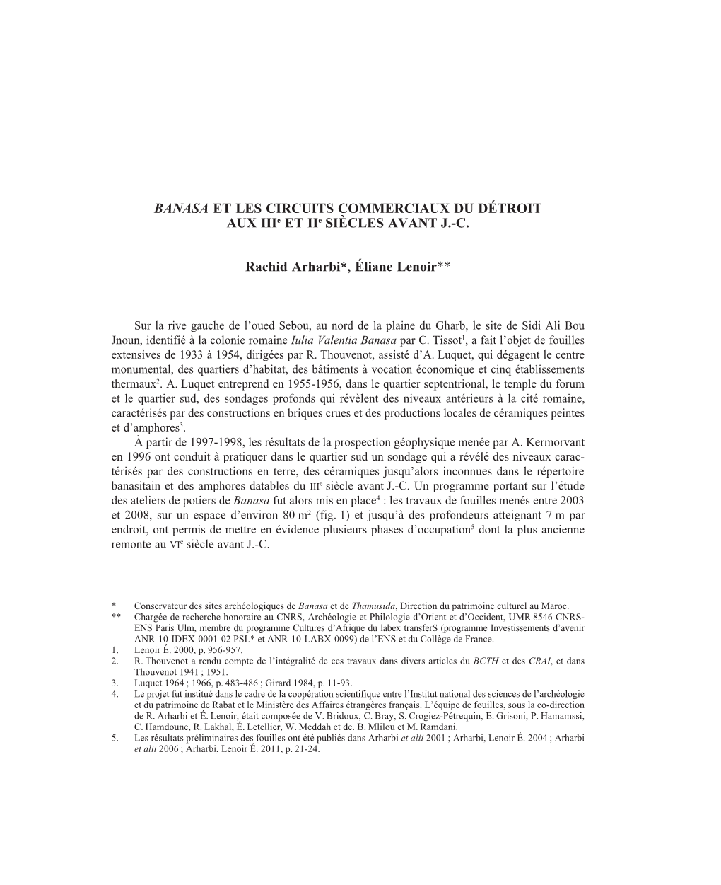 Banasa Et Les Circuits Commerciaux Du Détroit Aux Iiie Et Iie Siècles Avant J.-C. Rachid Arharbi*, Éliane Lenoir**