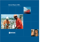 Annual Report 2002 Report from the Intsok Board of Directors the Challenge for the Norwegian Supply and Service Industry