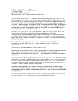 Lois Dodd | Landscapes and Structures a Painting Survey April 10 Through May 30, 2008 Reception for the Artist Thursday, April 10, from 5 to 7 Pm