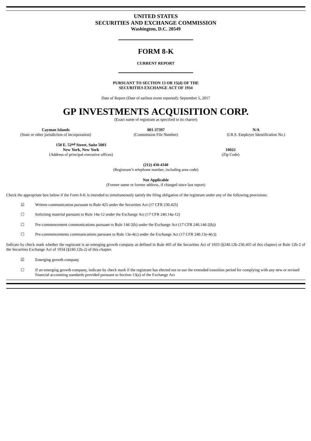 GP INVESTMENTS ACQUISITION CORP. (Exact Name of Registrant As Specified in Its Charter)