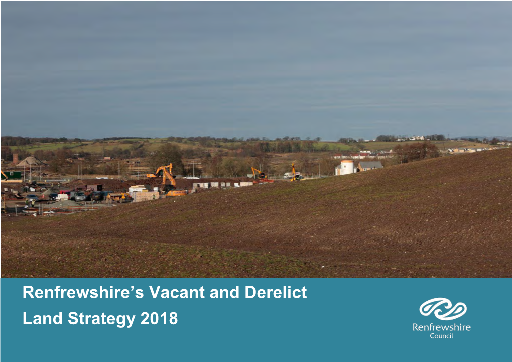 Renfrewshire's Vacant and Derelict Land Strategy 2018