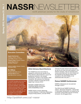 NASSRNEWSLETTER North American Society for the Study of Romanticism Spring 2012, Volume 21, No