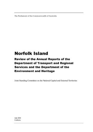 Norfolk Island Review of the Annual Reports of the Department of Transport and Regional Services and the Department of the Environment and Heritage