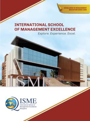 INTERNATIONAL SCHOOL of MANAGEMENT EXCELLENCE Explore