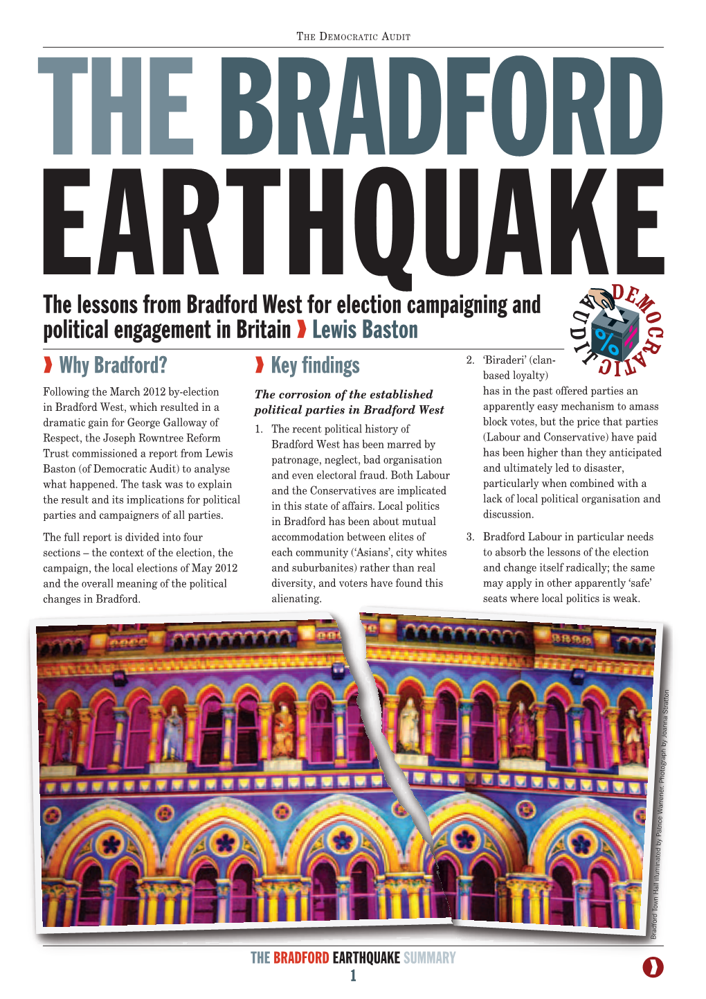 THE BRADFORD EARTHQUAKE SUMMARY 1 the Democratic Audit
