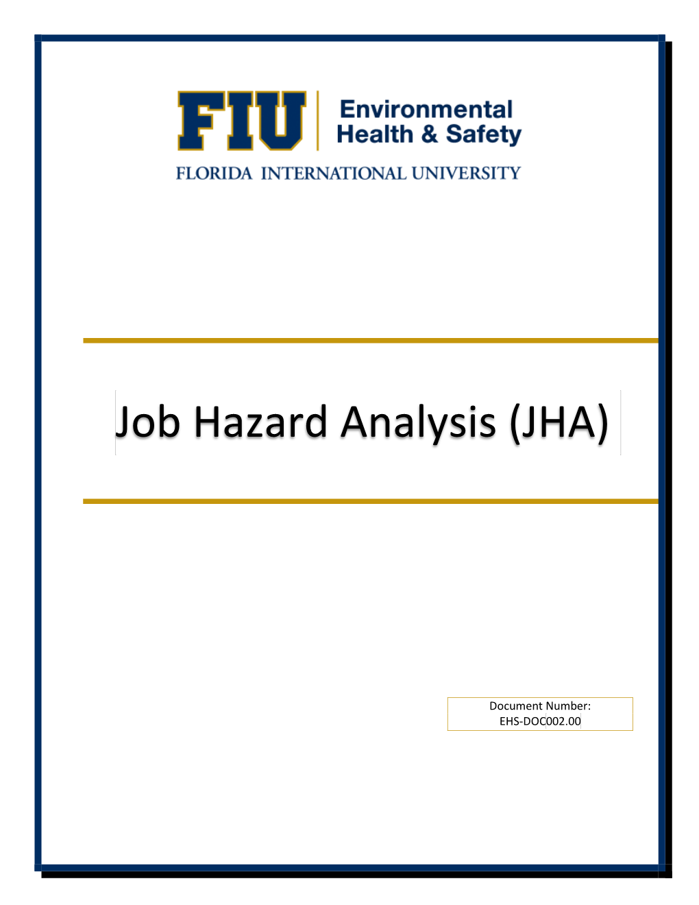 Job Hazard Analysis (JHA)