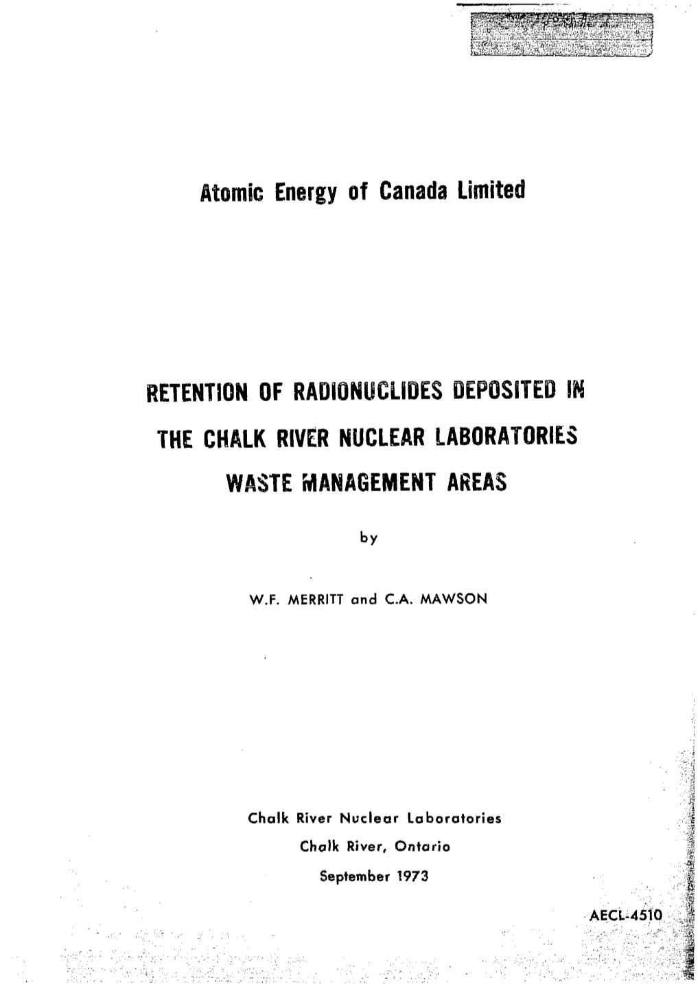 Ft the CHALK RIVER NUCLEAR LABORATORIES WASTE MANAGEMENT AREAS