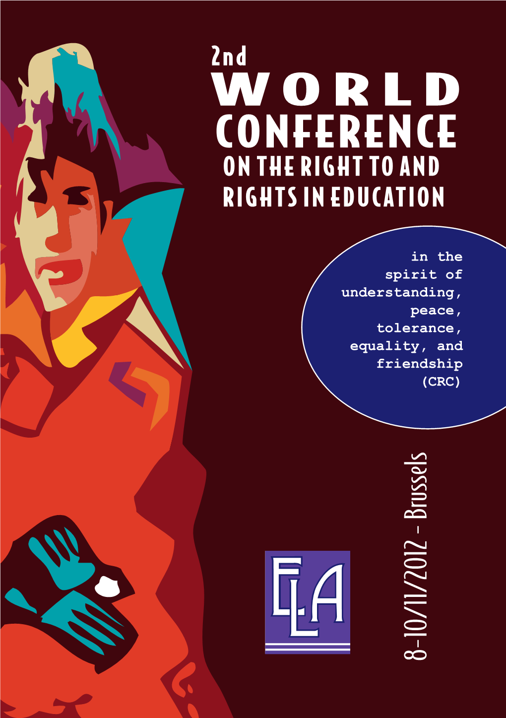 World Conference on the Right to Education and Rights in Education 8-10/11/2012 - Brussels