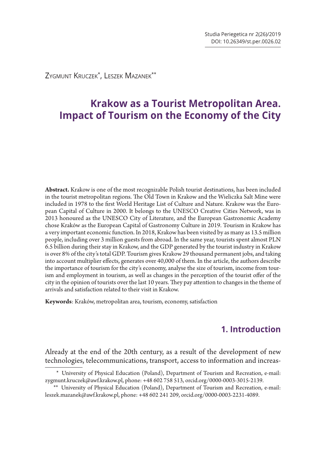 Krakow As a Tourist Metropolitan Area. Impact of Tourism on the Economy of the City