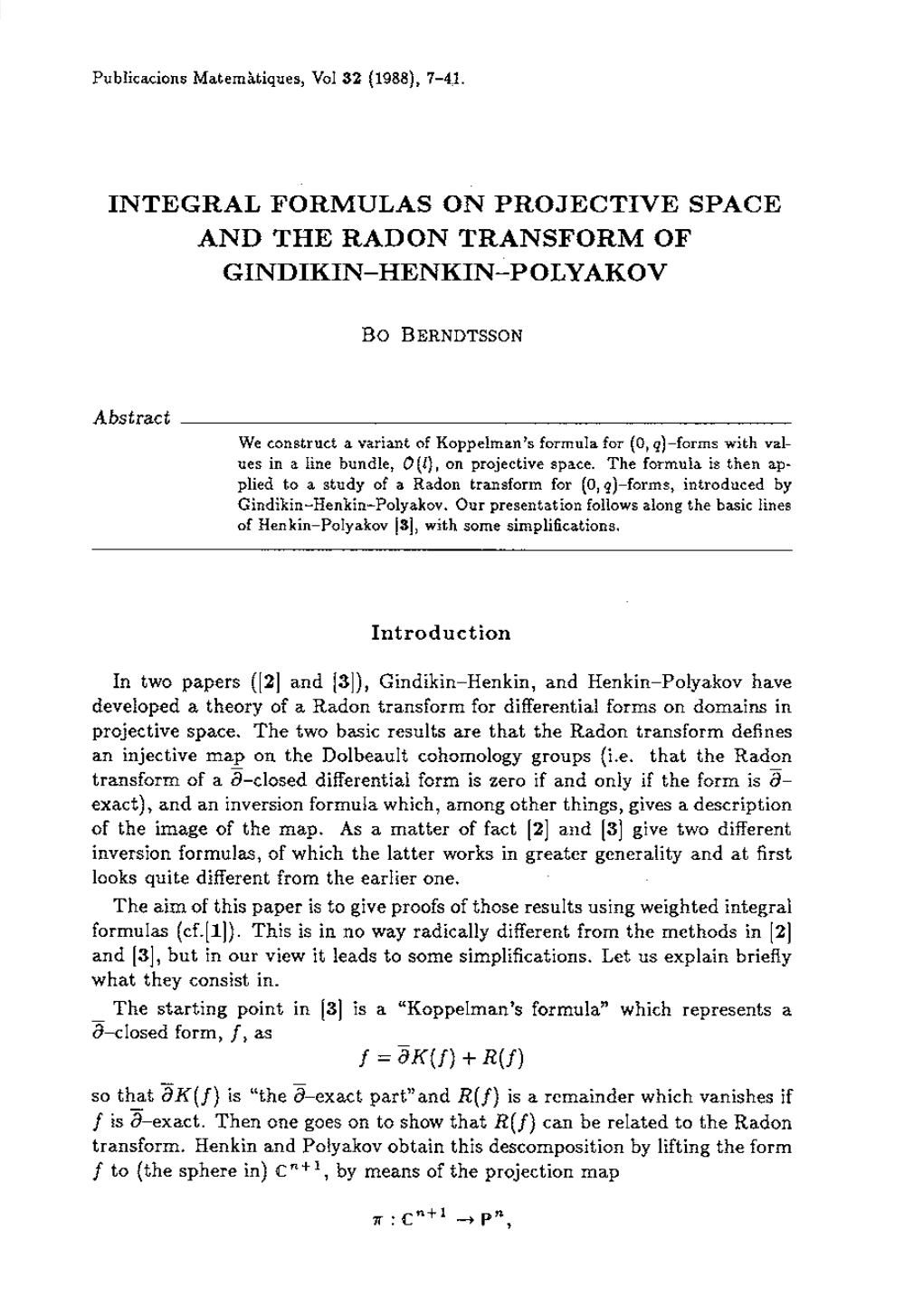 Integral Formulas on Projective Space and the Radon Transform of Gindikin-Henkin-Polyakov