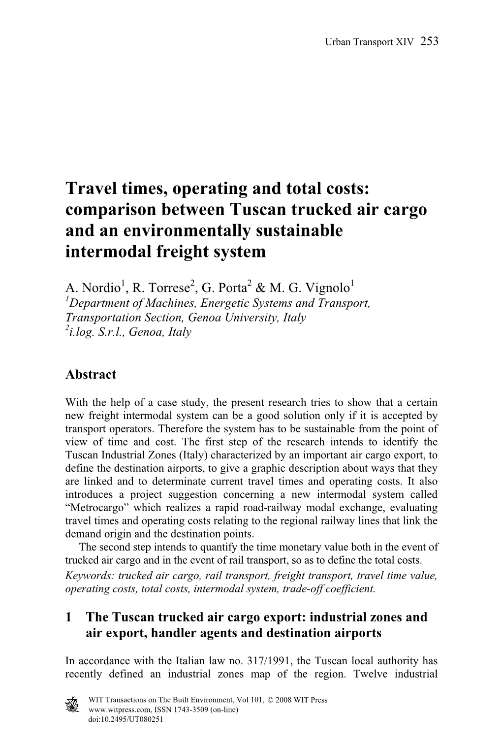 Comparison Between Tuscan Trucked Air Cargo and an Environmentally Sustainable Intermodal Freight System