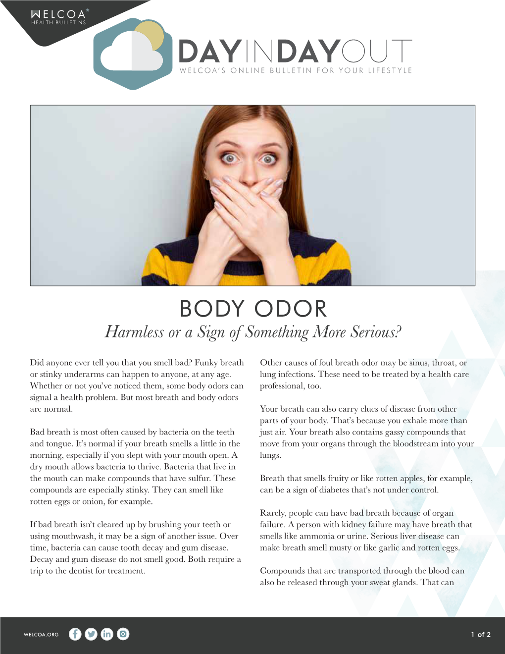 BODY ODOR Harmless Or a Sign of Something More Serious?