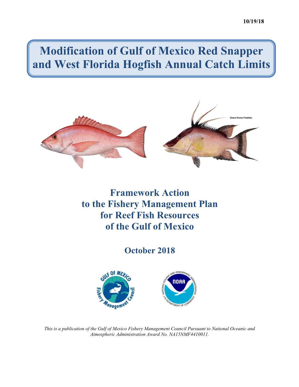Modification of Gulf of Mexico Red Snapper and West Florida Hogfish Annual Catch Limits