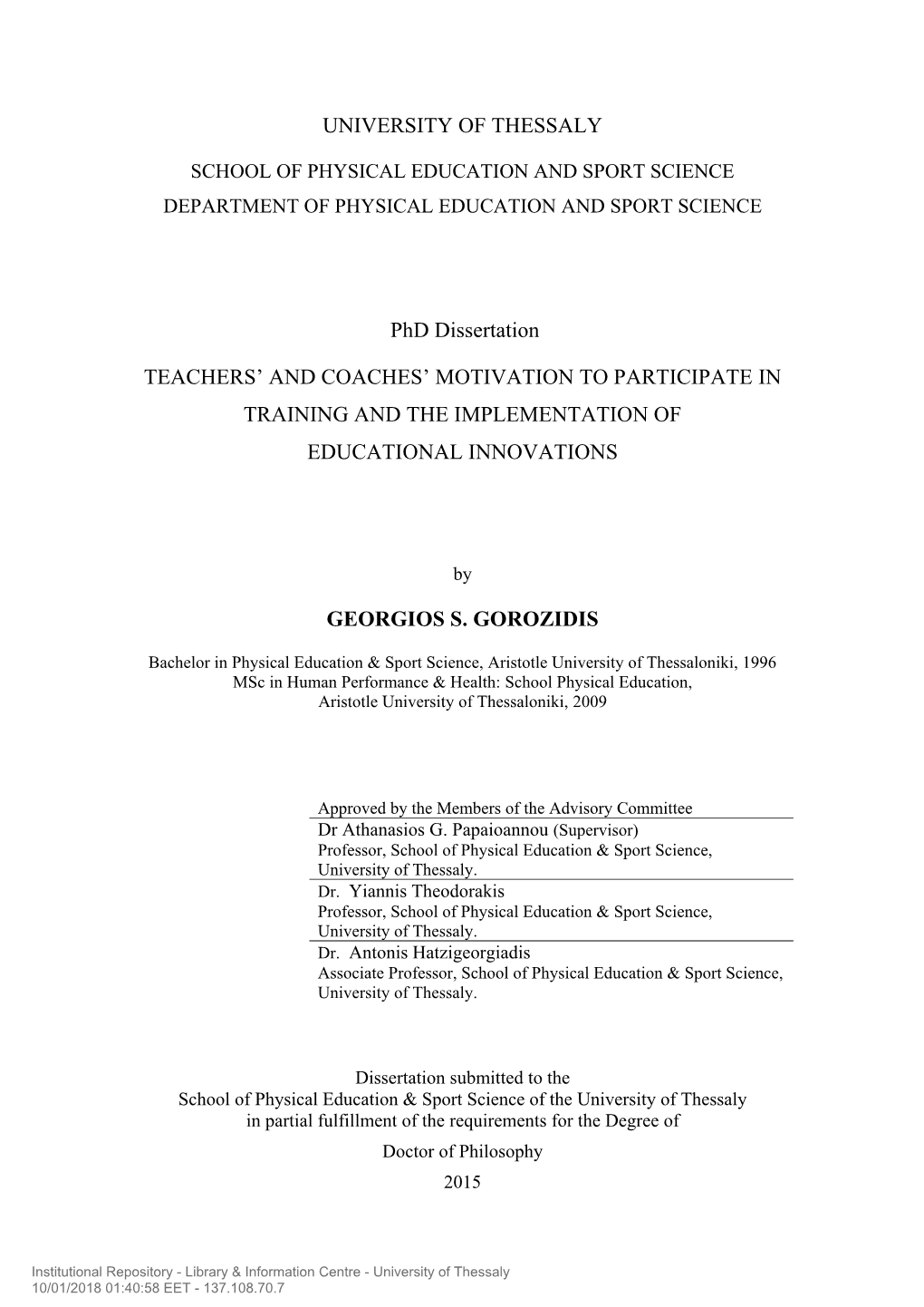 UNIVERSITY of THESSALY Phd Dissertation TEACHERS' AND