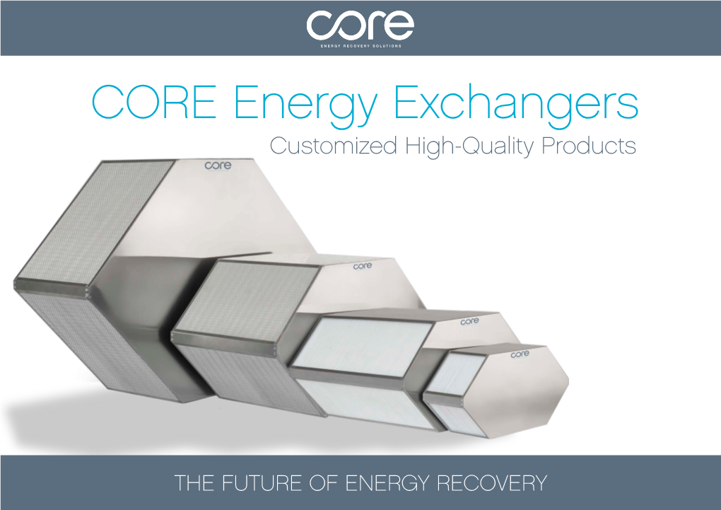 CORE Energy Exchangers Customized High-Quality Products