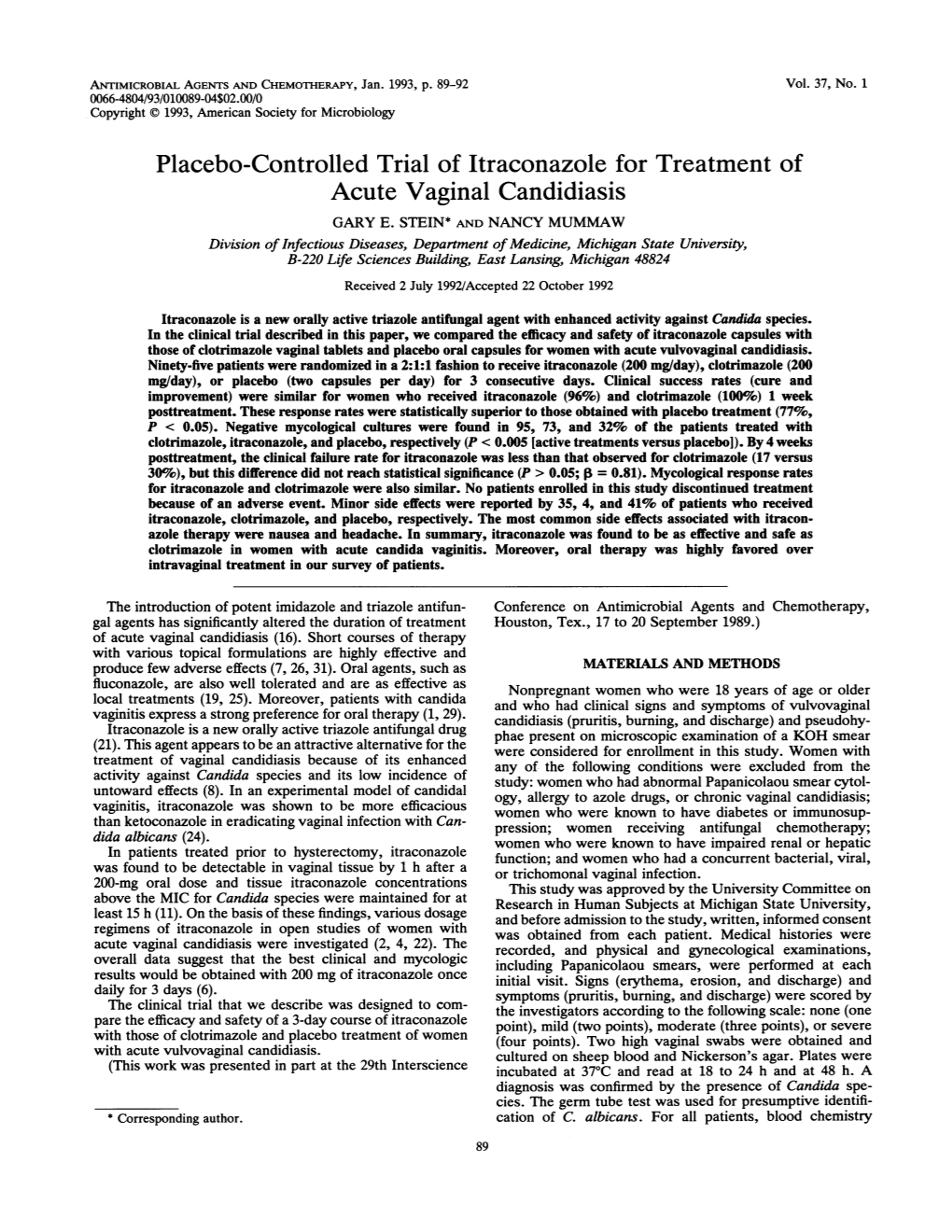 Placebo-Controlled Trial of Itraconazole Fortreatment of Acute