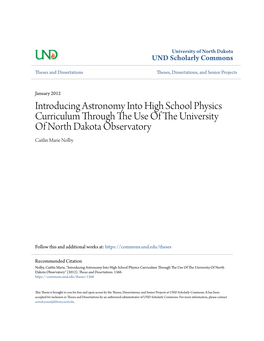 Introducing Astronomy Into High School Physics Curriculum Through the Use of the University of North Dakota Observatory