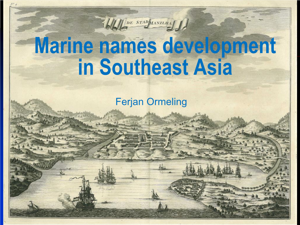 Marine Names Development in Southeast Asia