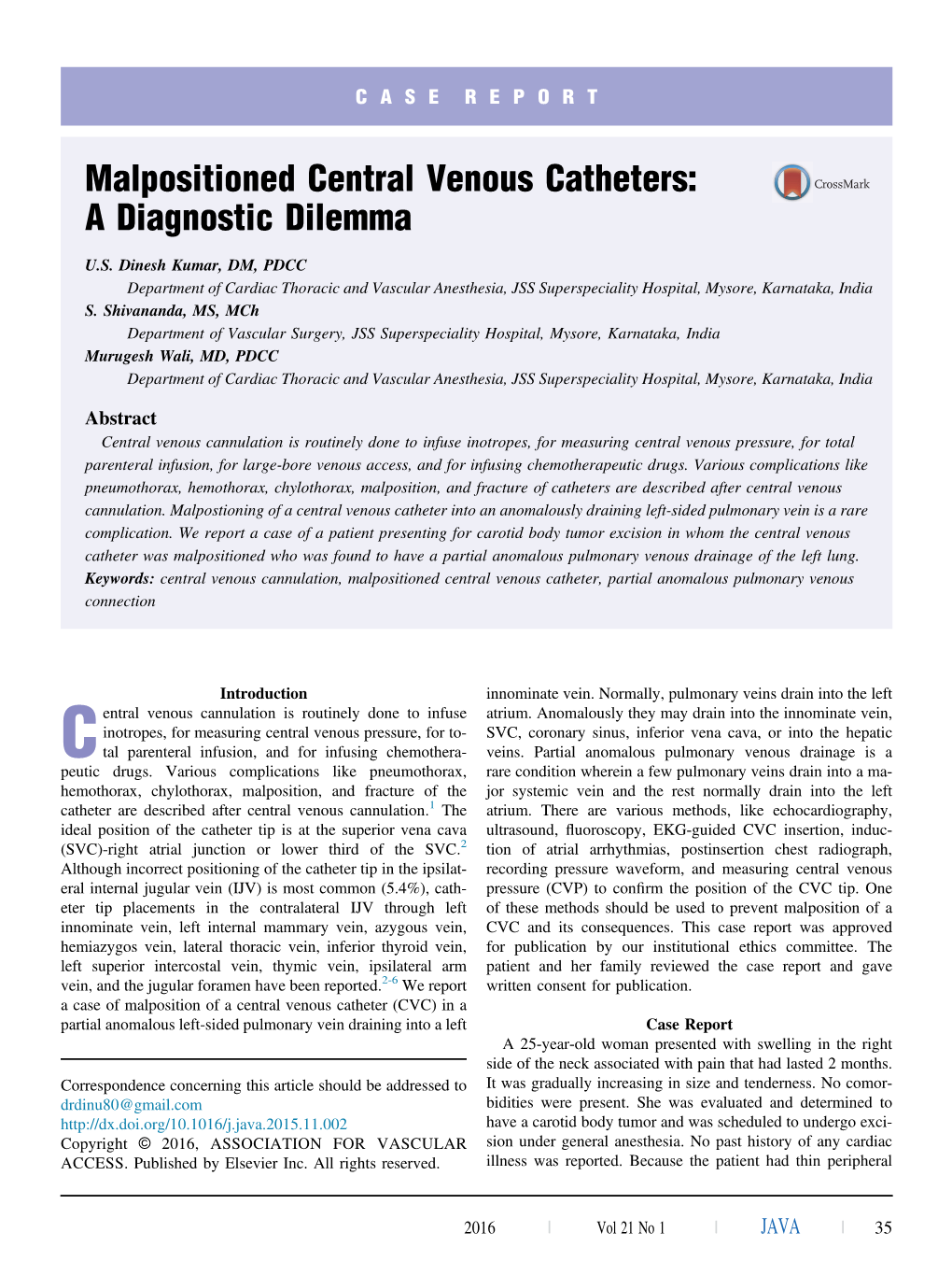 Malpositioned Central Venous Catheters: a Diagnostic Dilemma