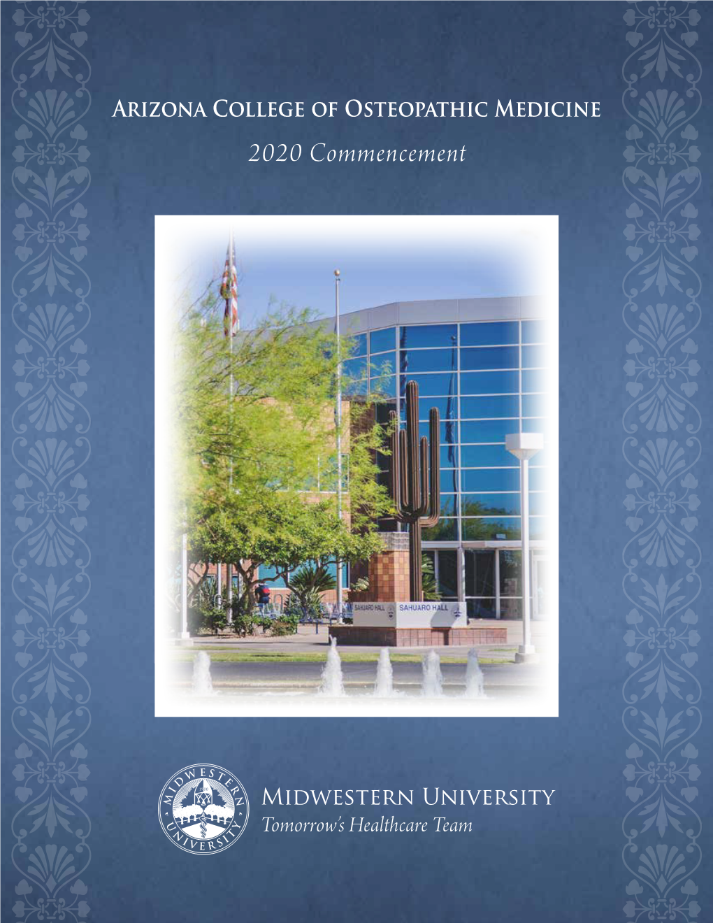 Arizona College of Osteopathic Medicine 2020 Commencement