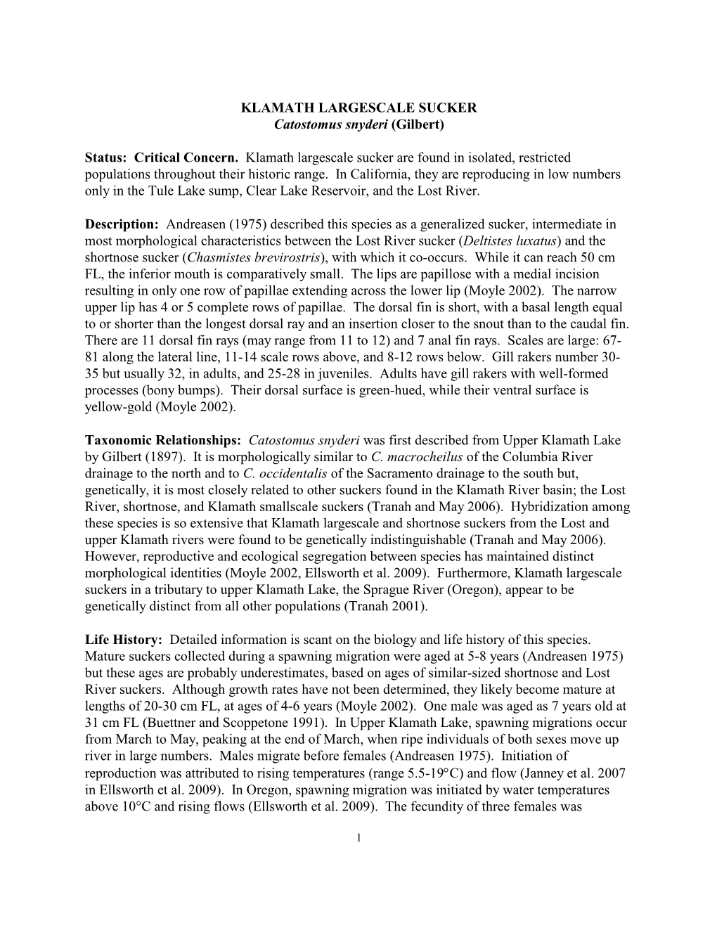 KLAMATH LARGESCALE SUCKER Catostomus Snyderi (Gilbert) Status