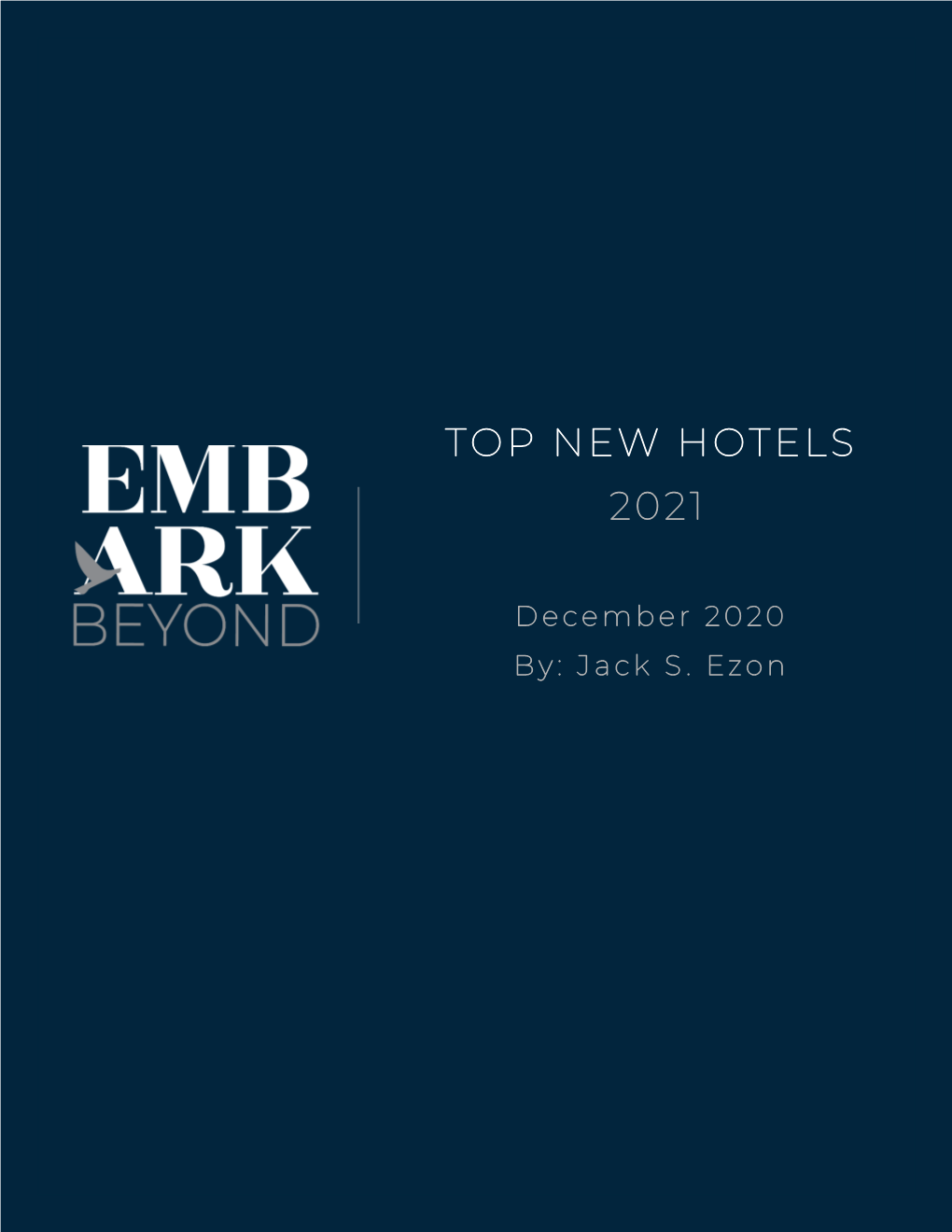 Top New Hotels 2021
