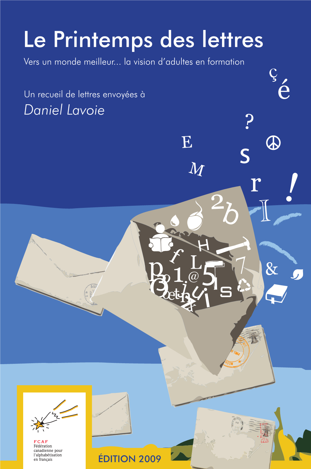 Daniel Lavoie Daniel Lavoie Est Un Auteur-Compositeur-Interprète Bien Connu