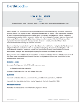 SEAN W. GALLAGHER PARTNER ━ 54 West Hubbard Street, Chicago, IL 60654 | 312.494.4428 | Sean.Gallagher@Bartlitbeck.Com