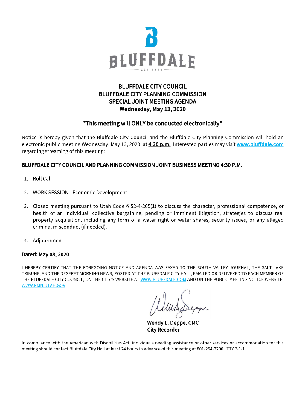 BLUFFDALE CITY COUNCIL BLUFFDALE CITY PLANNING COMMISSION SPECIAL JOINT MEETING AGENDA Wednesday, May 13, 2020