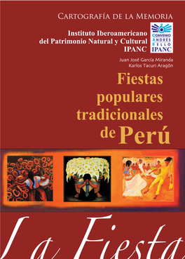 Fiestas Populares Tradicionales De Perú