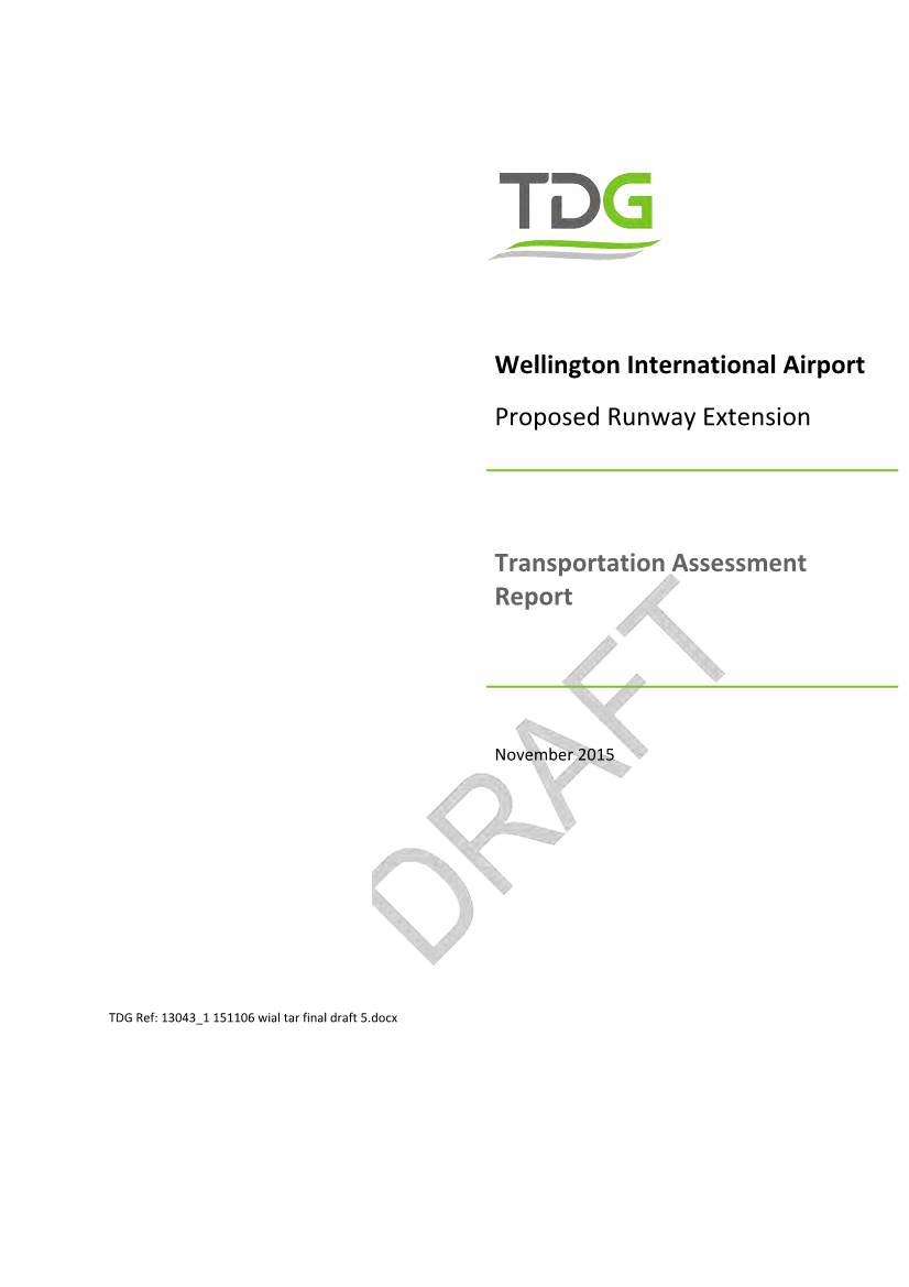 Wellington International Airport Proposed Runway Extension, Transportation Assessment Report