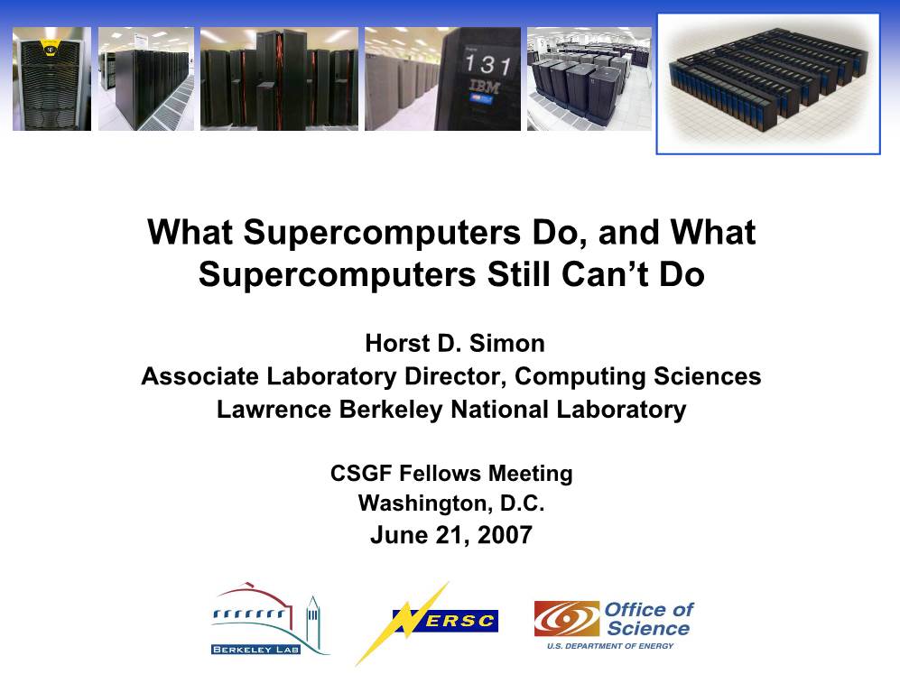 What Supercomputers Do, and What Supercomputers Still Can't Do