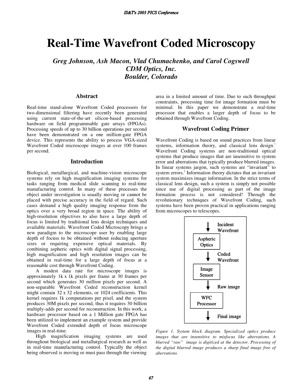 Real Time Wavefront Coded Microscopy