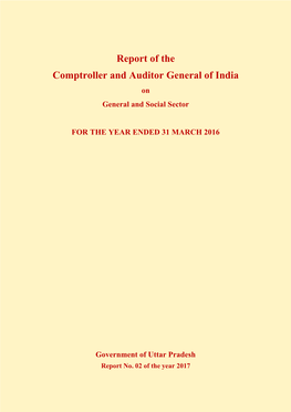 Report of the Comptroller and Auditor General of India on General and Social Sector