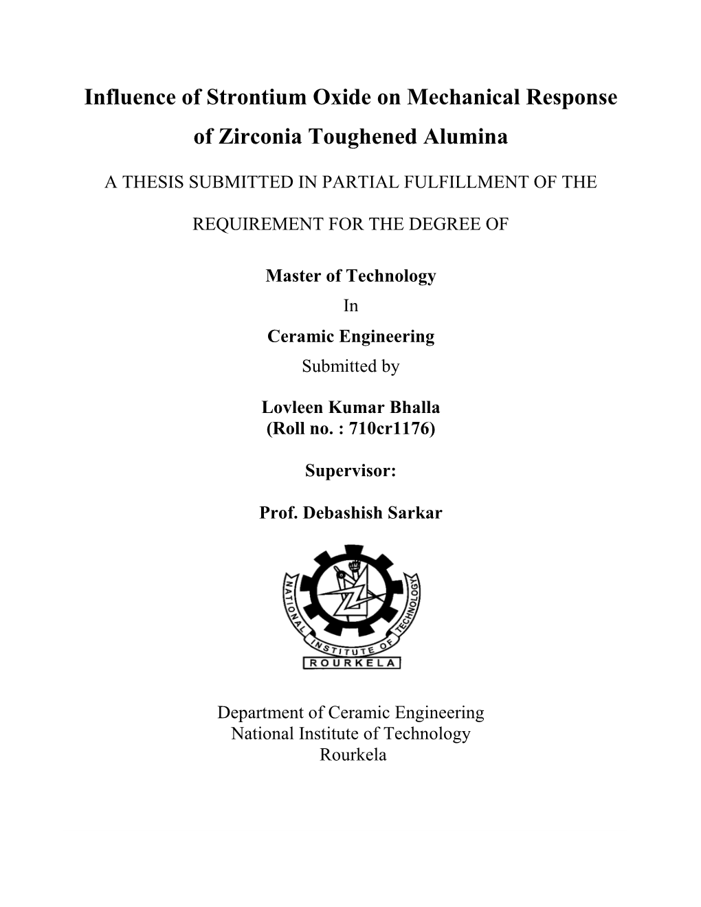 Influence of Strontium Oxide on Mechanical Response of Zirconia Toughened Alumina