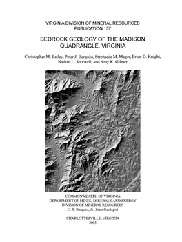 Bedrock Geology of the Madison Quadrangle, Virginia