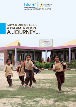 Satya Bharti Schools. a Dream