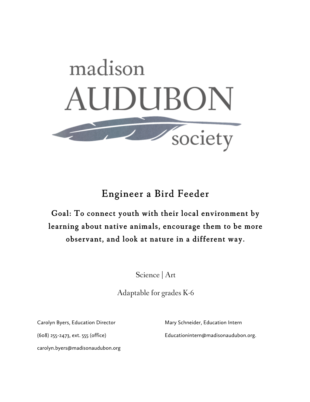 Engineer a Bird Feeder