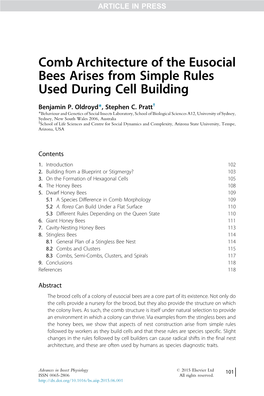 Comb Architecture of the Eusocial Bees Arises from Simple Rules Used During Cell Building