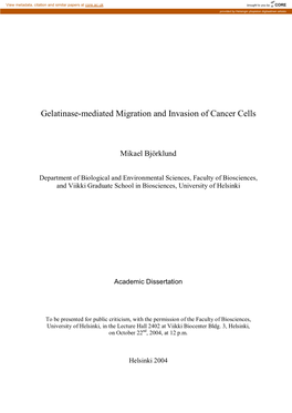Gelatinase-Mediated Migration and Invasion of Cancer Cells