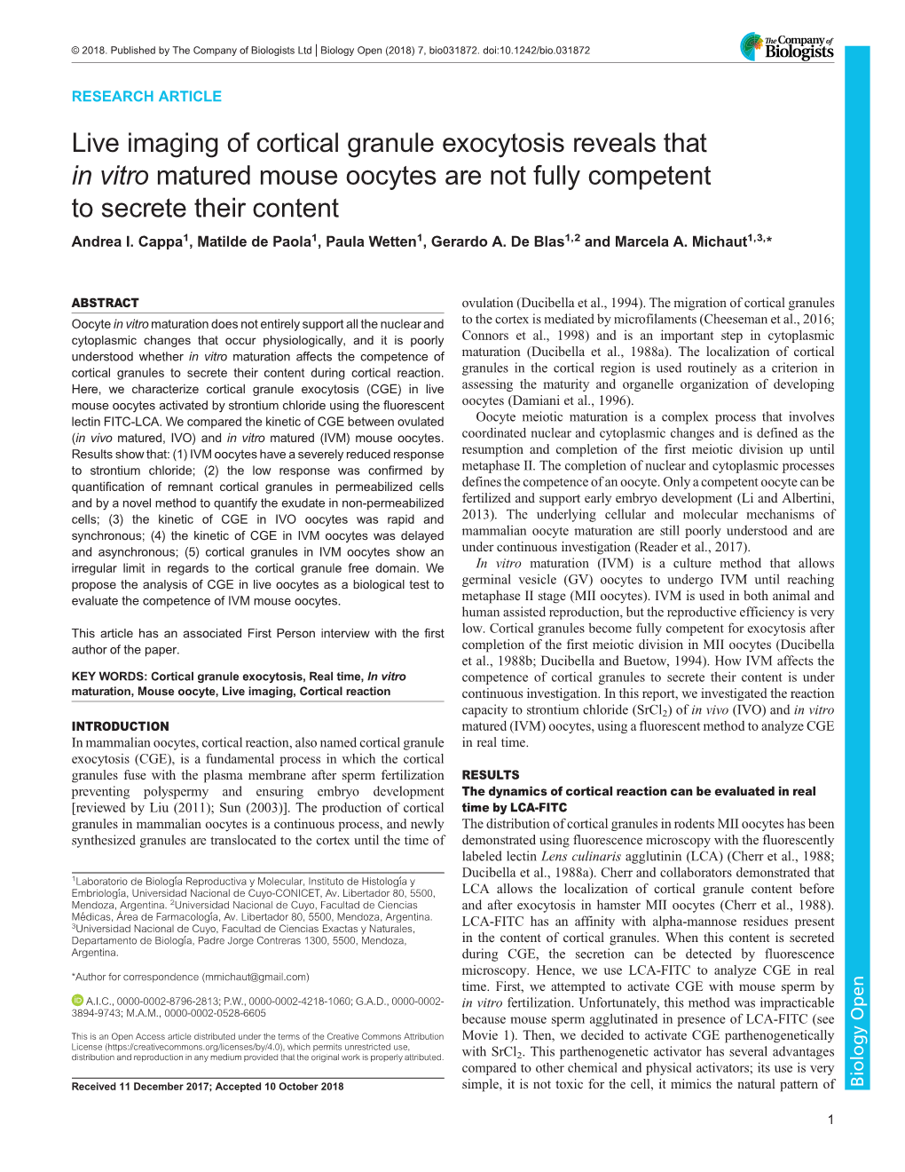 Live Imaging of Cortical Granule Exocytosis Reveals That in Vitro Matured Mouse Oocytes Are Not Fully Competent to Secrete Their Content Andrea I