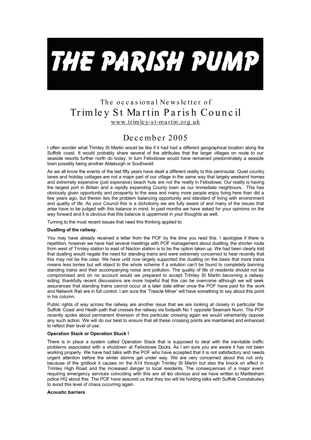 December 2005 I Often Wonder What Trimley St Martin Would Be Like If It Had Had a Different Geographical Location Along the Suffolk Coast