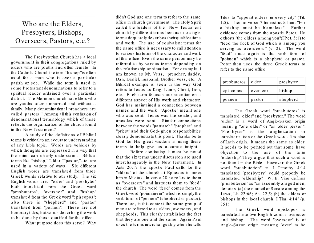 Who Are the Elders, Presbyters, Bishops, Overseers, Pastors, Etc.?