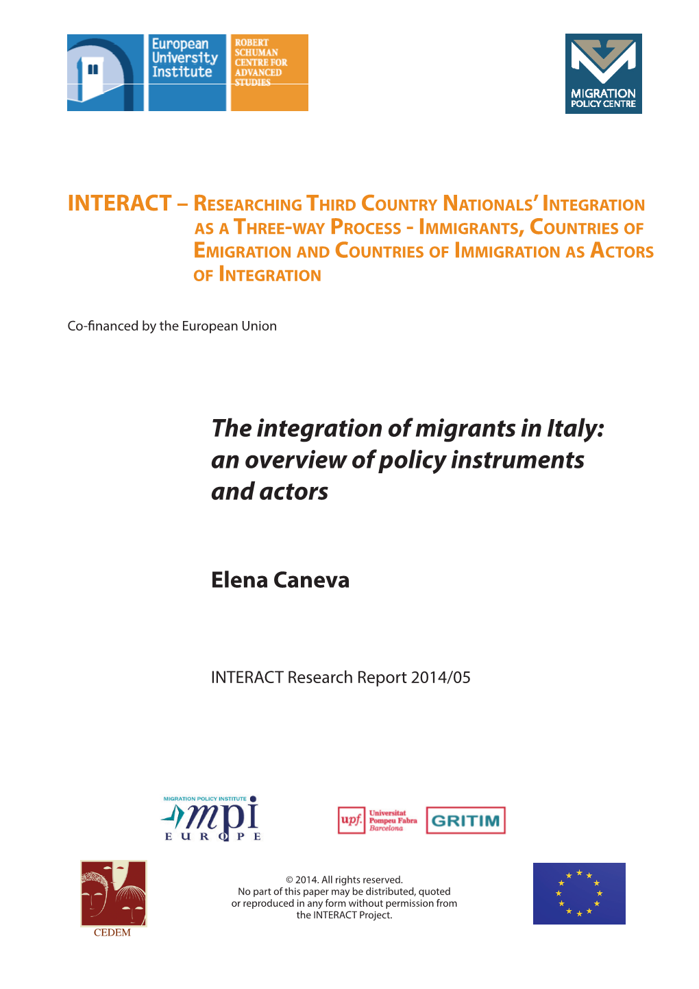 The Integration of Migrants in Italy: an Overview of Policy Instruments and Actors