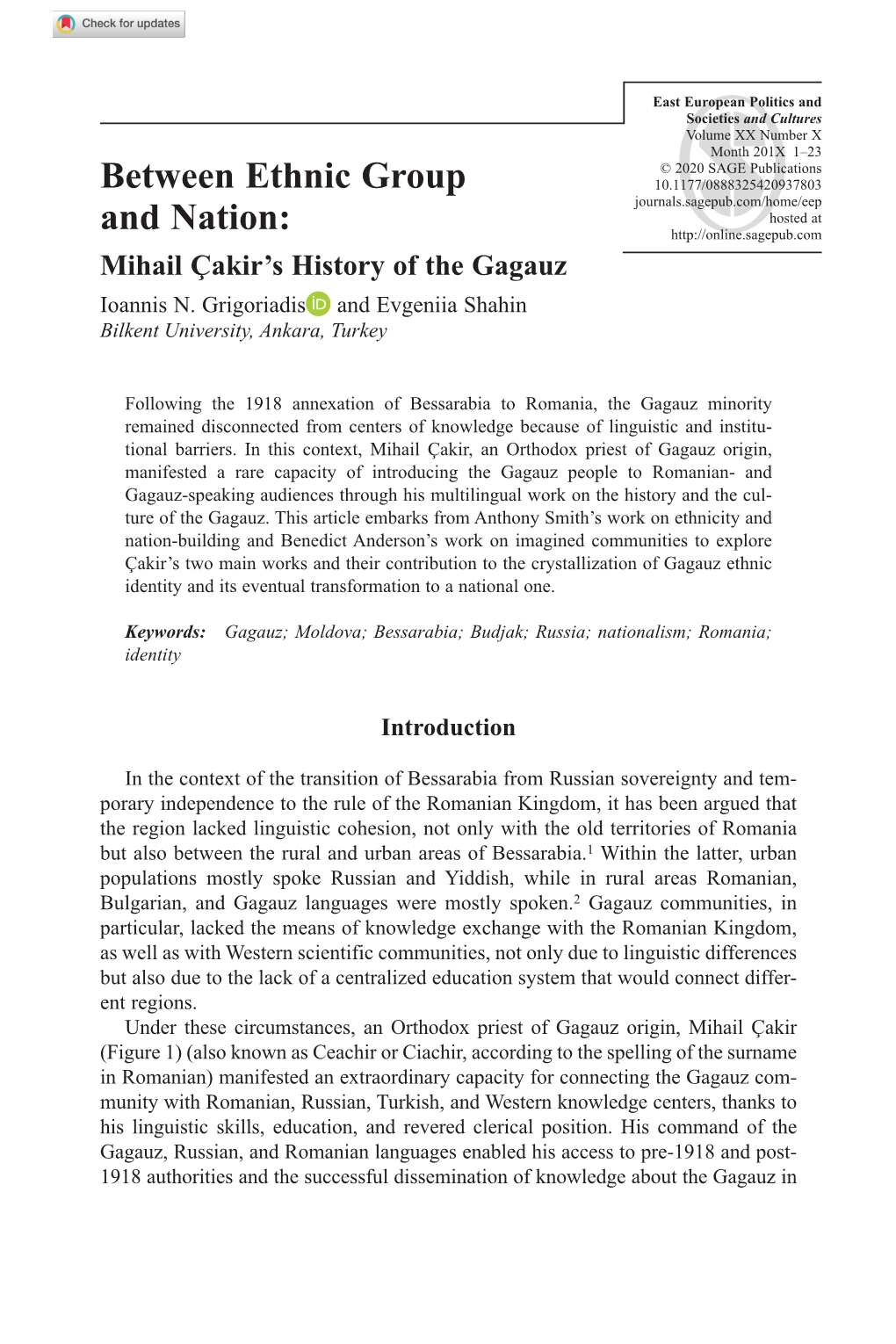 Between Ethnic Group and Nation: Mihail Çakir's History of the Gagauz