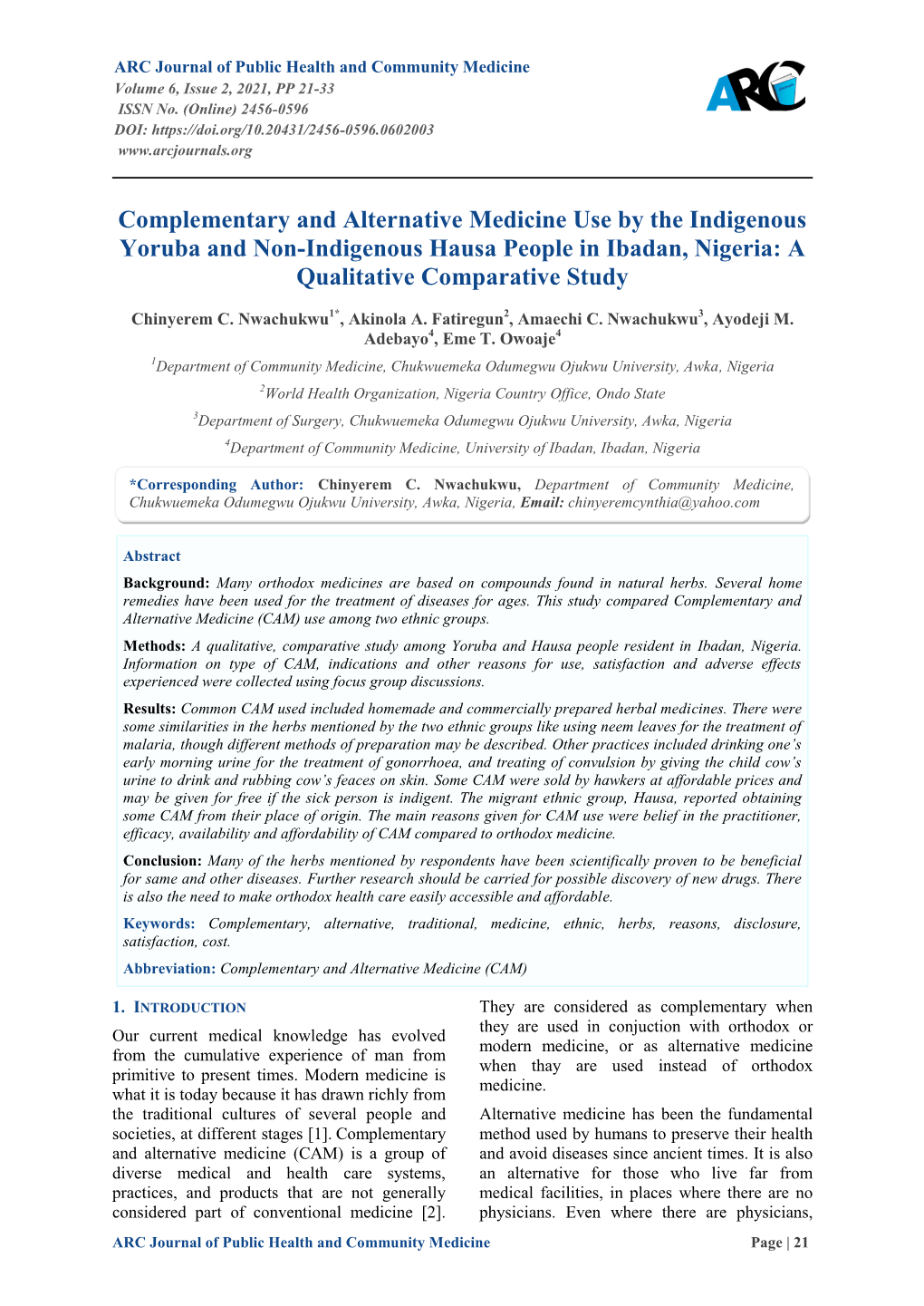 Complementary and Alternative Medicine Use by the Indigenous Yoruba and Non-Indigenous Hausa People in Ibadan, Nigeria: a Qualitative Comparative Study