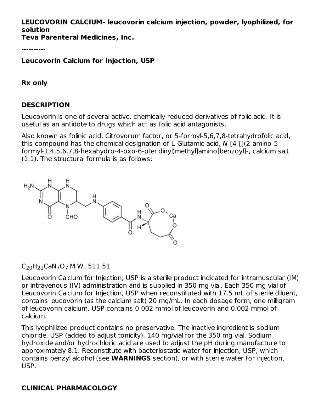 Leucovorin Calcium Injection, Powder, Lyophilized, for Solution Teva Parenteral Medicines, Inc